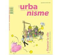 Urbanisme N°451 - Financer la ville - Septembre/Octobre 2026 - Auteur multiples - Urbanisme - broché - Revue