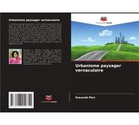 Urbanisme Paysager Vernaculaire