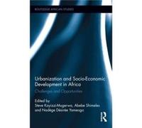 Urbanization and SocioEconomic Development in Africa - Taylor amp Francis Ltd - Taylor amp Francis Ltd - Livre en Anglais - Hardback Taylor amp Francis LtdTaylor amp Francis Ltd (Auteur)
