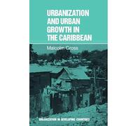 Urbanization And Urban Growth In The Caribbean