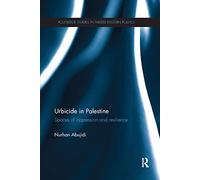 Urbicide in Palestine – Routledge