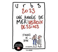 Urbs 2023: Une année de mer(de)veilleux dessins