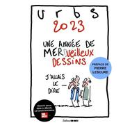 Urbs 2023 Une année de mer(de)veilleux dessins - Rodolphe Urbs - Sud-Ouest - broché - Bande dessinée
