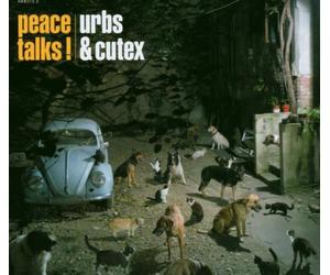 Urbs & Cutex - Peace Talks [Import]
