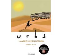 Urbs. L'année 2022 en dessins - Rodolphe Urbs - Sud-Ouest - broché - Anthologie