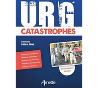 URG' Catastrophes Frédéric Adnet (Auteur)