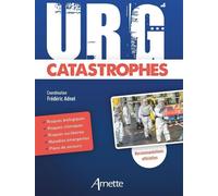 Frédéric Adnet – URG' Catastrophes