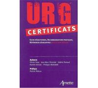 URG' Certificats – Guide rédactionnel, recommandations pratiques, références législatives : ayez le bon réflexe !