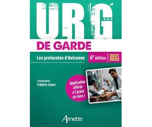 URG' de Garde 2021-2022. Les protocoles d'Avicenne