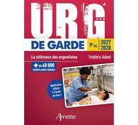 URG' de GARDE 2027-2028 (9e édition) La référence des urgentistes - Frédéric Adnet - Arnette - broché - Scolaire / Universitaire