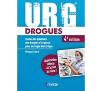 URG' Drogues: Toutes les dilutions des drogues d'urgence pour seringue électrique