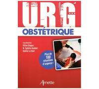 Urg' obstétrique: Plus de 100 situations d'urgence !