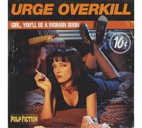 Urge Overkill - Girl, You'Ll Be A Wo