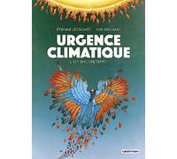 Urgence climatique Etienne Lécroart (Dessinateur), Ivar Ekeland (Scénario)