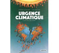 Etienne Lécroart (dessinateur), Ivar Ekeland (scénario) – Urgence climatique