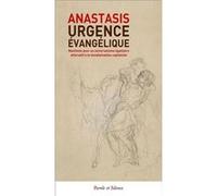 Urgence évangélique Collectif Anastasis (Auteur)
