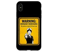 Urgence infirmière Avertissement, ma Patience a expiré il y a des Heures Coque pour iPhone XS Max