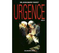 Urgence - Jean-Marie Haegy - Calmann-Levy - broché - Livre