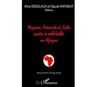 Urgence, Précarité Et Lutte Contre Le Vih-Sida En Afrique - Atelier, Bordeaux, 11-15 Septembre 1995