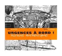 Urgences à bord. Histoires authentiques