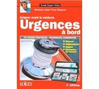 Urgences À Bord - Jean-Yves Chauve - Voiles Et Voiliers - broché - Essai