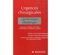 Urgences chirurgicales en gynécologie-obstétrique (Ancien Prix éditeur : 33 euros)