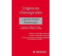 Urgences chirurgicales en gynécologie-obstétrique (Ancien Prix éditeur : 33 euros)