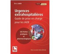 Urgences extrahospitalières Eric Liger (Auteur)