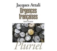 Urgences françaises - Jacques Attali - Hachette Pluriel Reference - broché - Essai