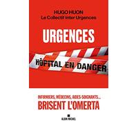 Urgences: Hôpital en danger