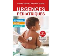 Urgences pédiatriques 6ème édition - Gérard Chéron - Elsevier Masson - broché - Scolaire / Universitaire