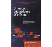 URGENCES PEDIATRIQUES A L'OFFICINE: PLACE DU PHARMACIEN DANS LA CHAINE DE SECOURS, ABORD PAR GRANDS SYNDROMES, STRAT
