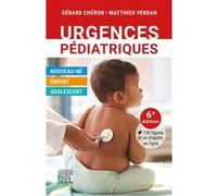 Urgences pédiatriques Gérard Chéron (Auteur), Docteur Matthieu Verdan (Auteur)