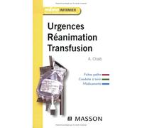 Urgences, réanimation, transfusion