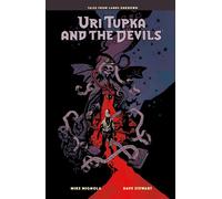 Uri Tupka and the Devils: Another Story from Lands Unknown - Mike Mignola - Dark Horse Books - ebook (ePub illustré) - Livre