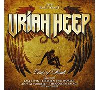 Uriah Heep - Circle of Hands The Early Years [Import]