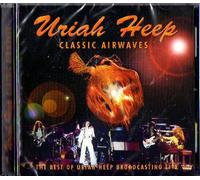Uriah Heep - Classic Airwaves