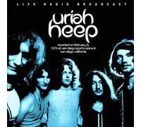 Uriah Heep - Live Radio Broadcast 1974 [Import]