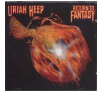 Uriah Heep - Return To Fantasy