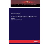 Urkundenbuch Zur Geschichte Der Herzöge Von Braunschweig Und Lüneburg