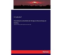 Urkundenbuch Zur Geschichte Der Herzöge Von Braunschweig Und Lüneburg