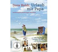 Urlaub mit Papa - Dora Heldt: Urlaub mit Papa