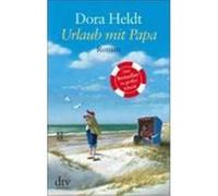 Urlaub mit Papa Heldt, Dora (Auteur)