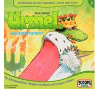 Urmel - 07/Urmels Hochzeitsfest [Import]