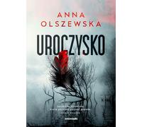 Uroczysko - Anna Olszewska (Buch auf Polnisch)