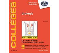 Urologie: Réussir les ECNi