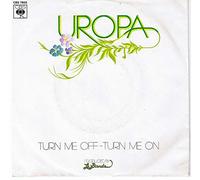 Uropa - Turn me off turn me on - I never lie