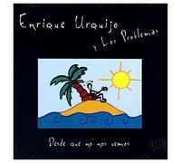 Urquijo,Enrique - Desde Que No Nos. [Import]