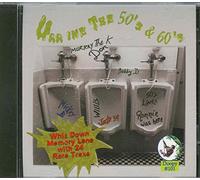 Urr Ine the 50'S & 60'S (Whiz Down Memory Lane with 24 Rare Traxs)