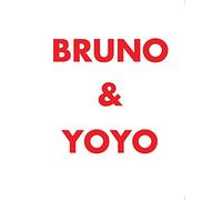 Urs Fischer: Bruno & Yoyo